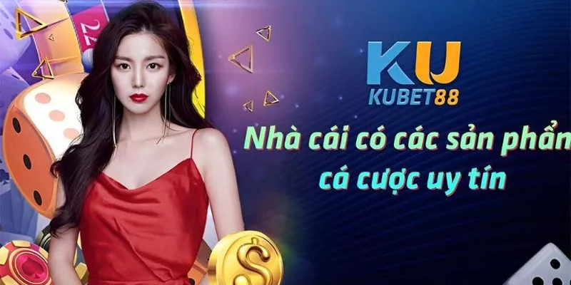 Tại sao nên chọn nổ hũ Kubet88?